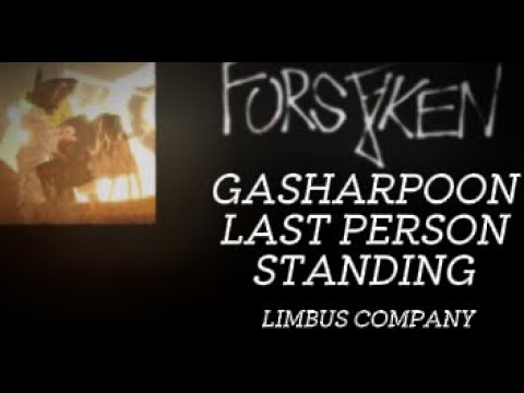 Gasharpoon LMS - Forsaken