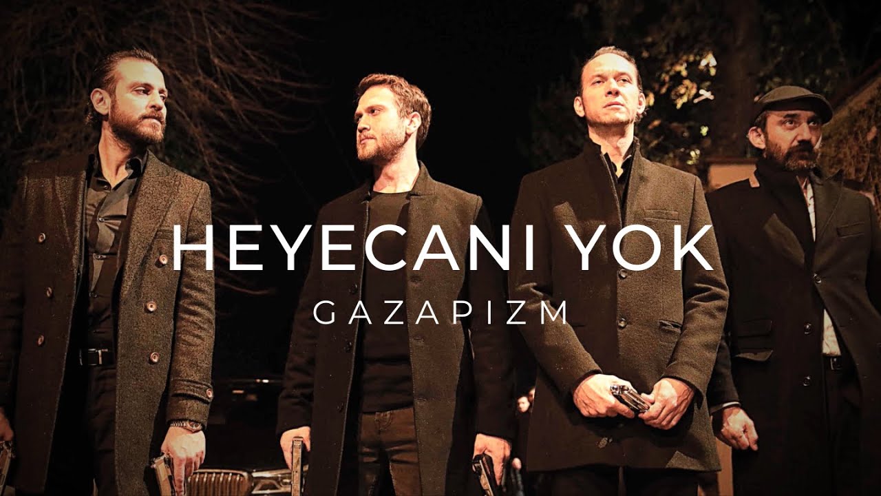 Gazapizm - Heyecanı Yok - ÇUKUR ( Lyrics )