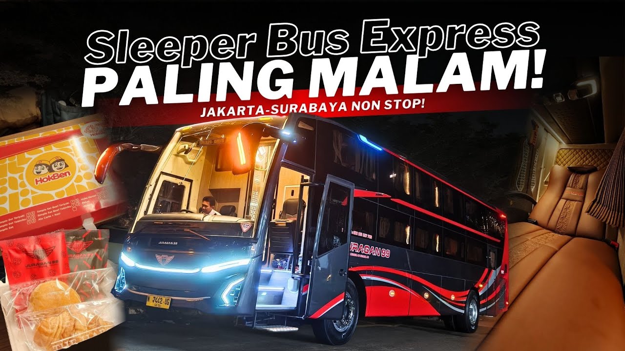 GEBRAKAN TERBARU JURAGAN 99 ‼️ BUS MALAM EXPRESS NON-STOP 💨 Jakarta - Surabaya Night Ride