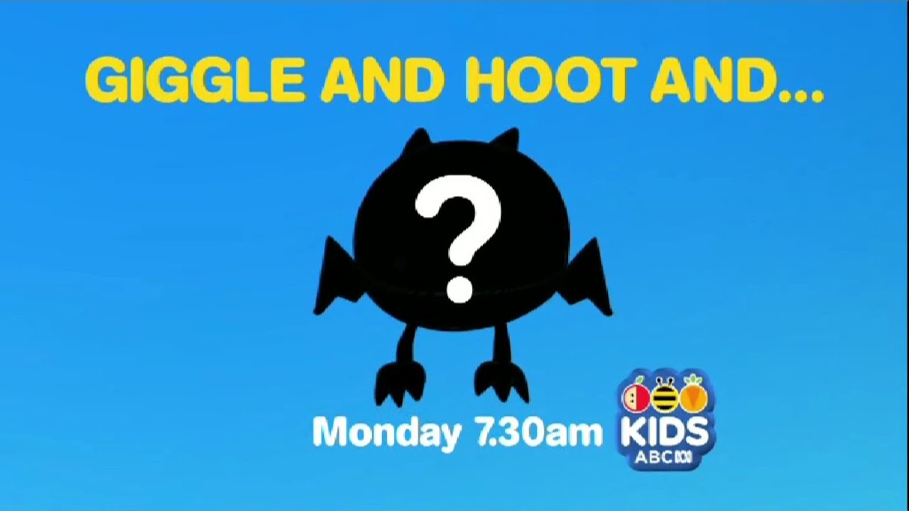 Giggle and Hoot and...? promo