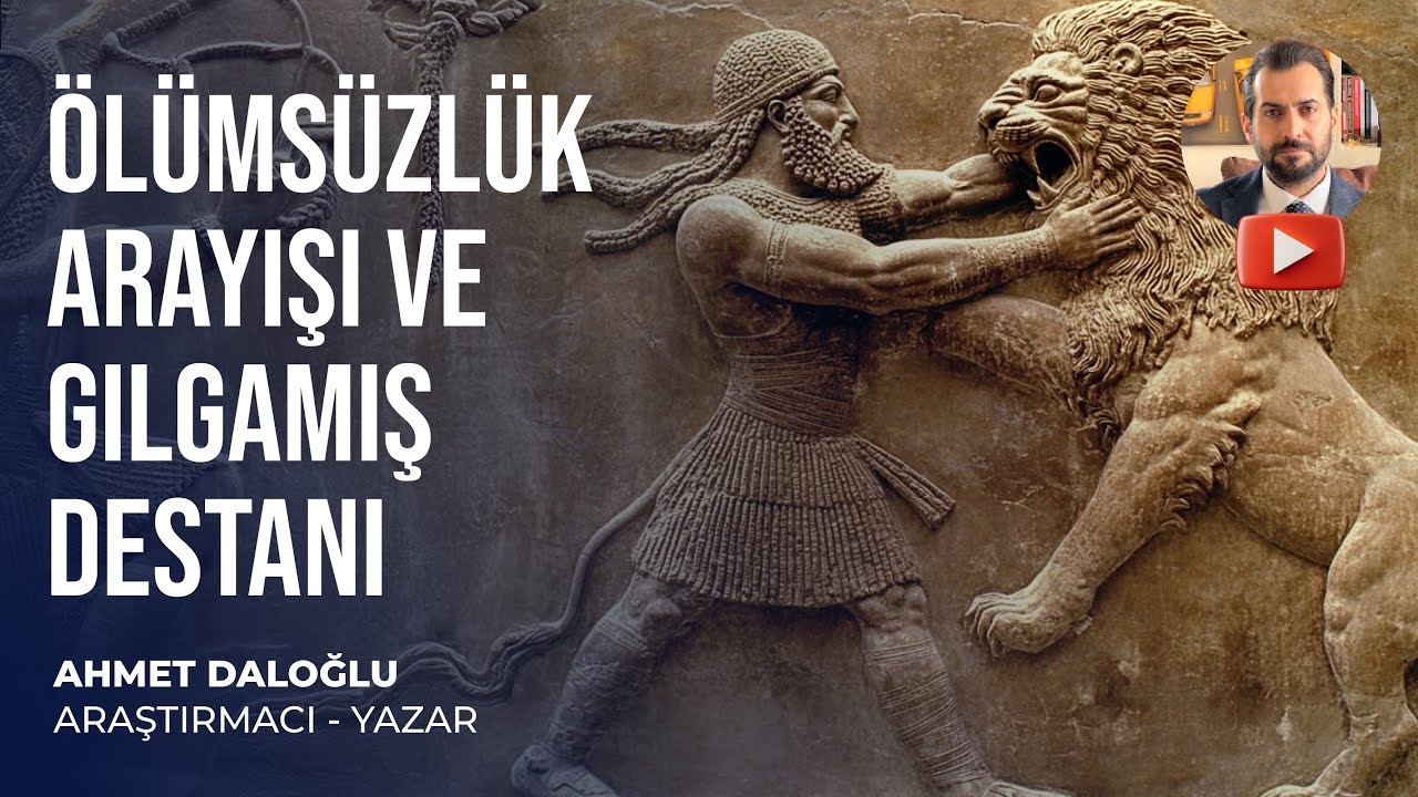 GILGAMIŞ DESTANI, ÖLÜMSÜZLÜK VE TANRILAR