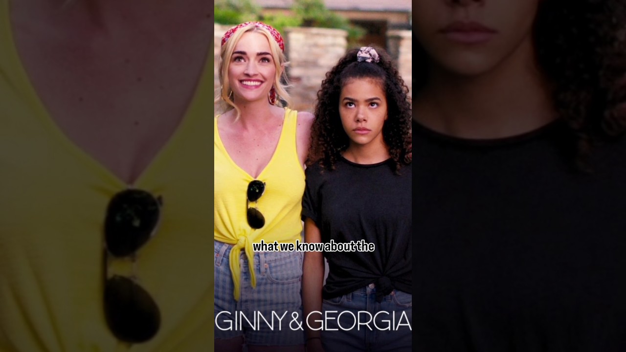 Ginny and Georgia season 3