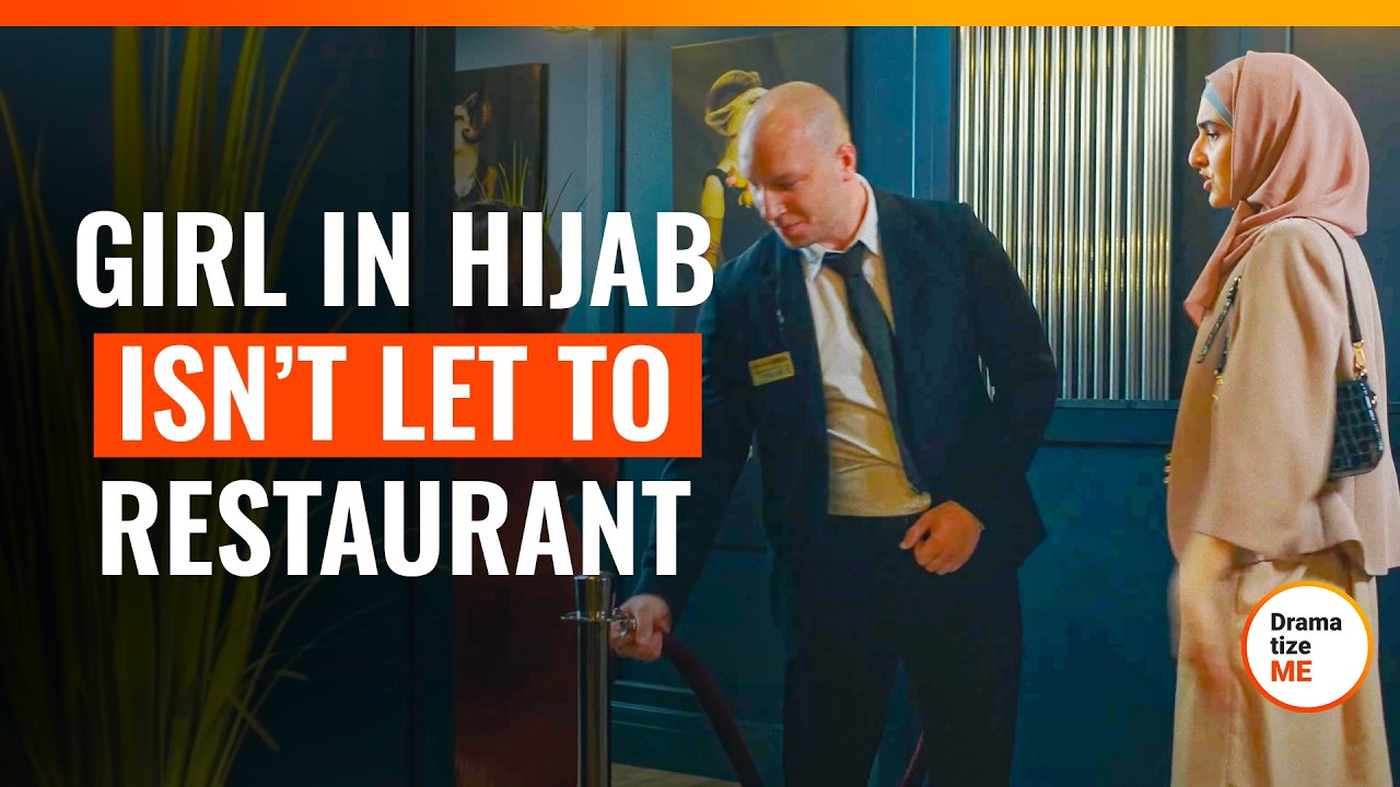 Girl In Hijab Isn’t Let To Restaurant | @DramatizeMe.Special