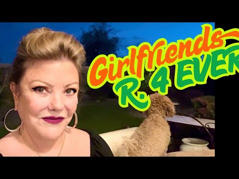 Girlfriends Are Forever
