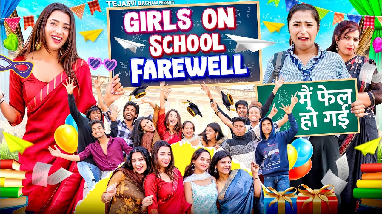 Girls On School Farewell || TEJASVI BACHANI