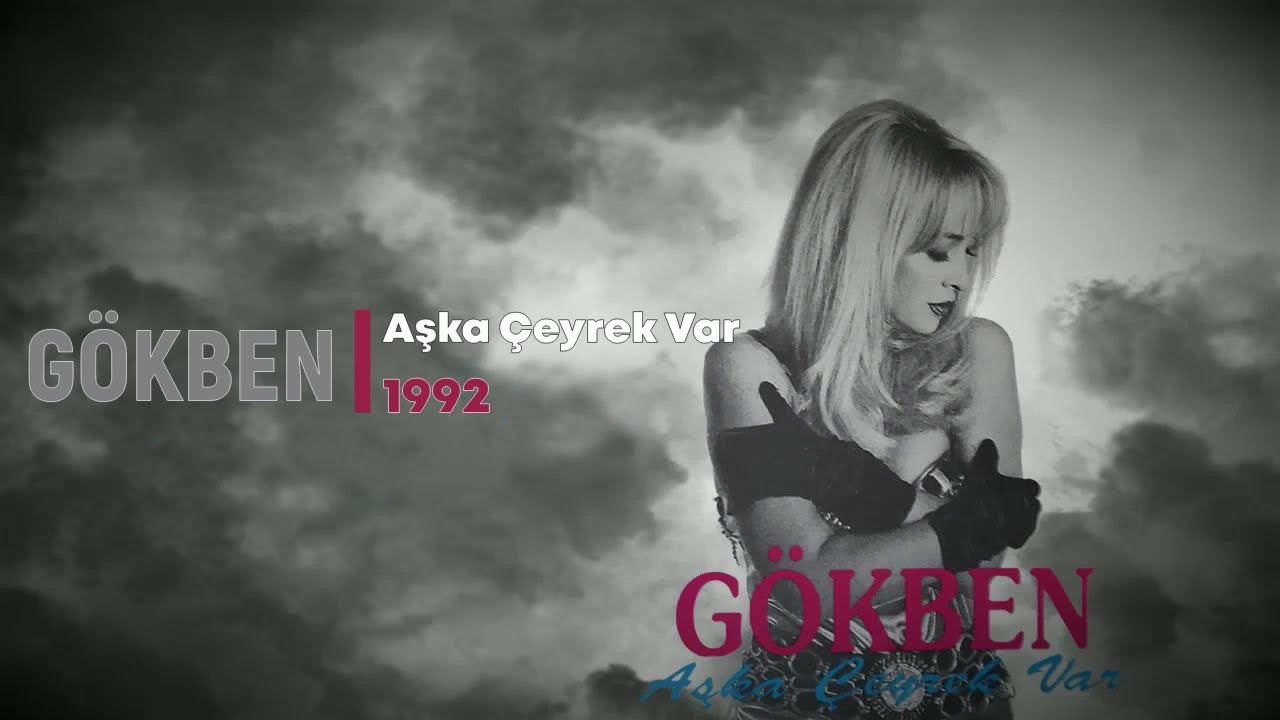 Gökben - Aşka Çeyrek Var Full Albüm