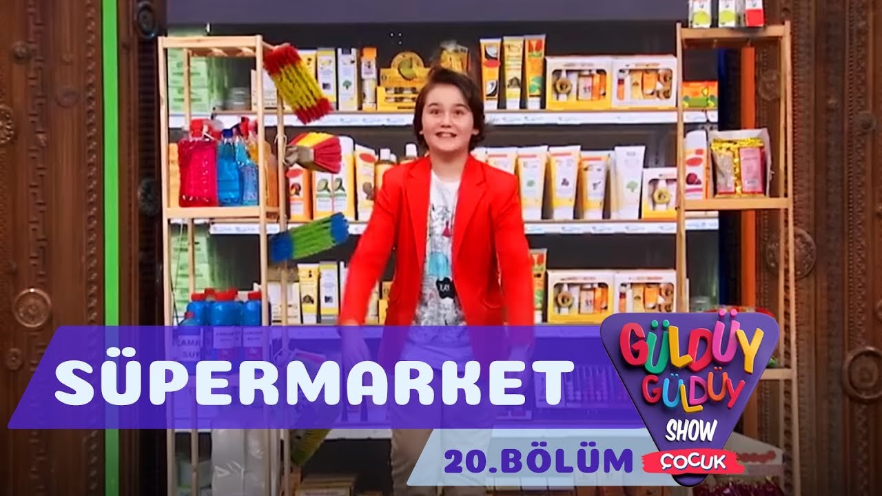 Güldüy Güldüy Çocuk Show 20.Bölüm - Süpermarket