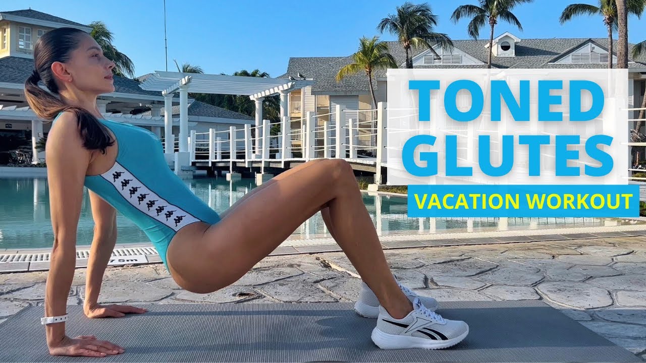 Glutes Workout on Vacation / Juli Kruchcova