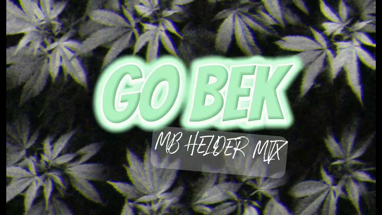 GO BEK - LAGU ACARA REMIX | MB HELDER🔊