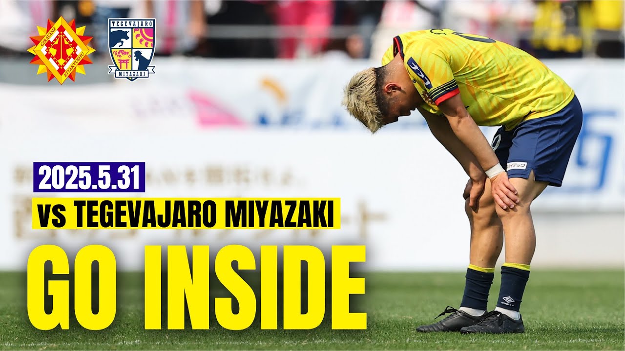 [GO INSIDE] Giravanz Kitakyushu vs Tegevajaro Miyazaki
