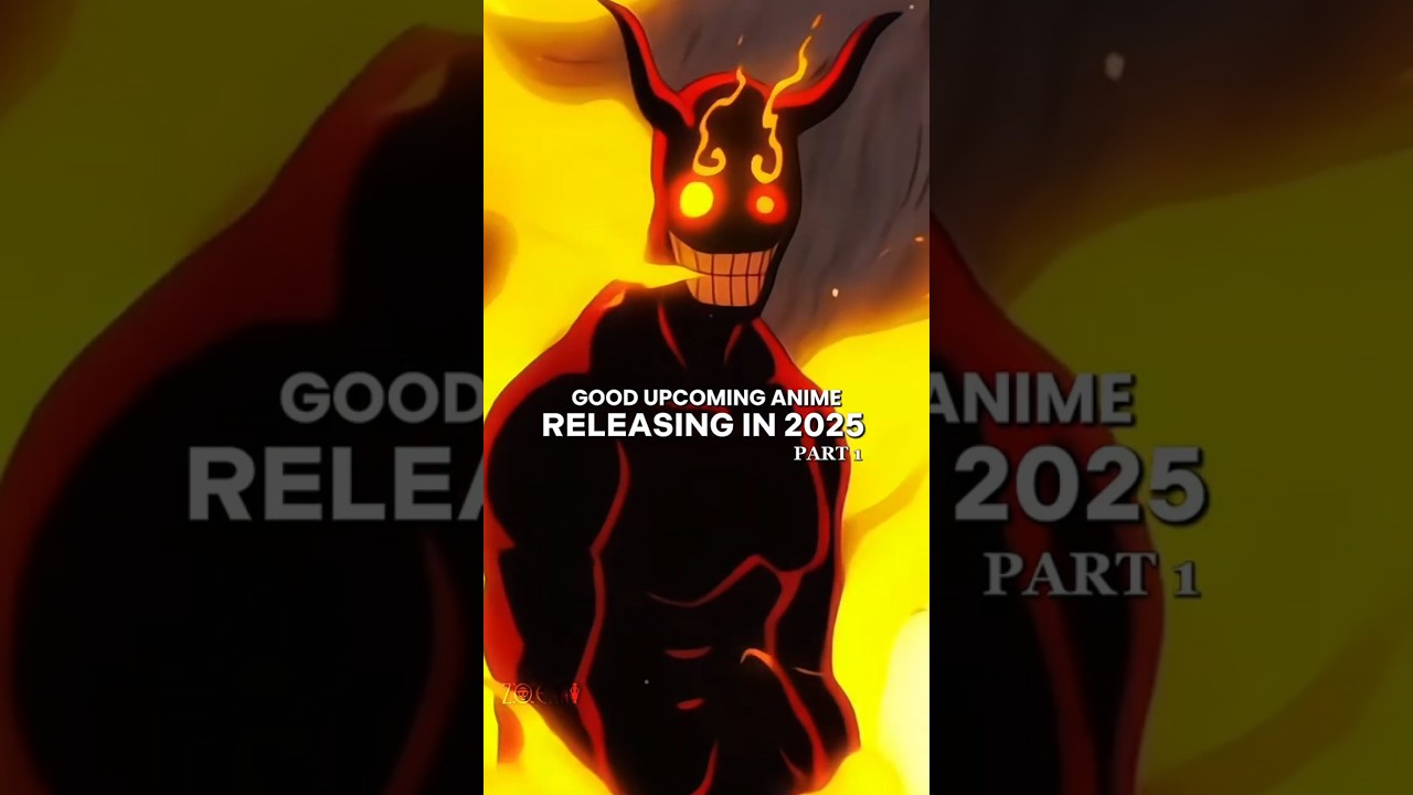 Good Upcoming Anime Of 2025