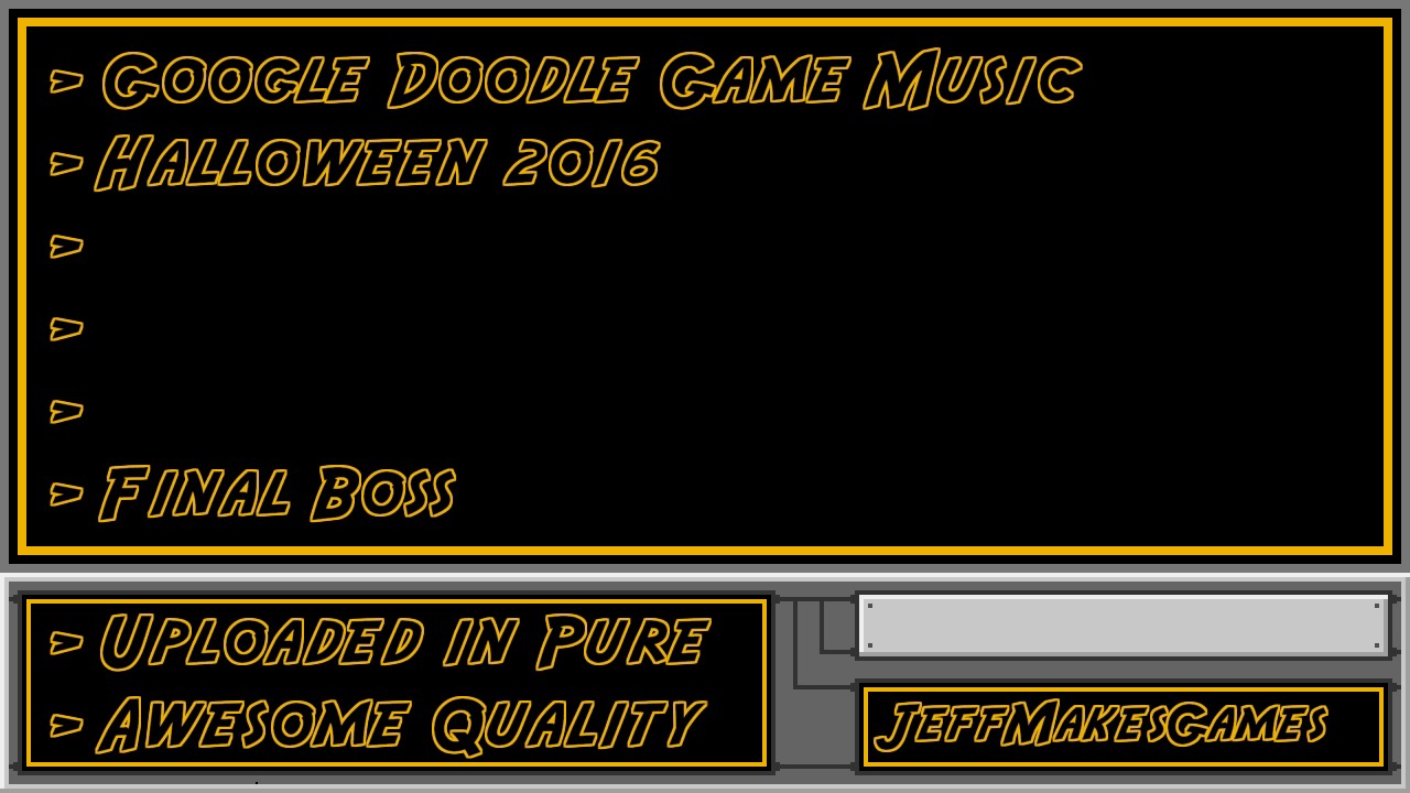 Google Doodle Game Music - Halloween 2016 - Final Boss