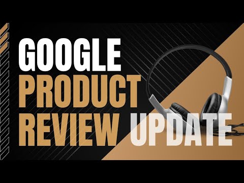 Google Product Review Update 2023 | First Search Algorithm Update (Feb 2023)