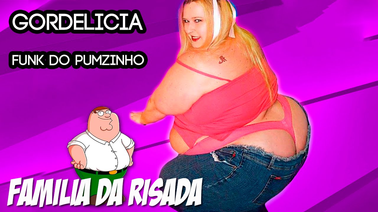 Gordelicia Dançando Funk Do Pumzinho - (FAMILIA DA RISADA)