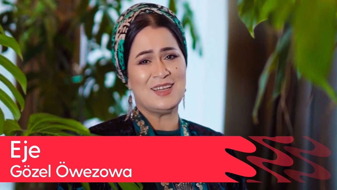 Gozel Owezowa - Eje | 2024