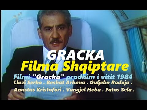 Gracka  / Filma Shqiptare ( HD )