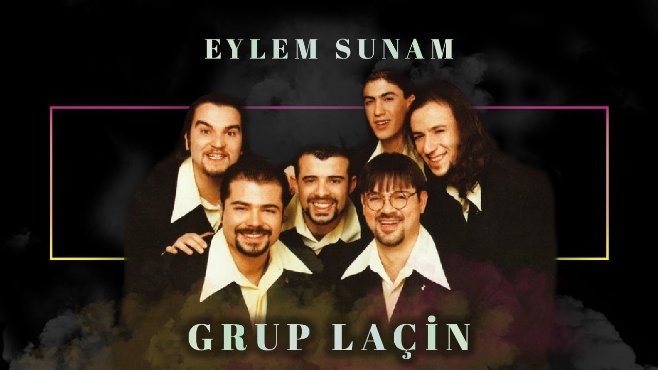 Grup Laçin - Eylem Sunam