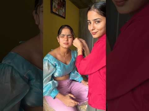 GRWM of My sister 😛| Anju Mor | #ytshort #minivlog #grwm #vlog