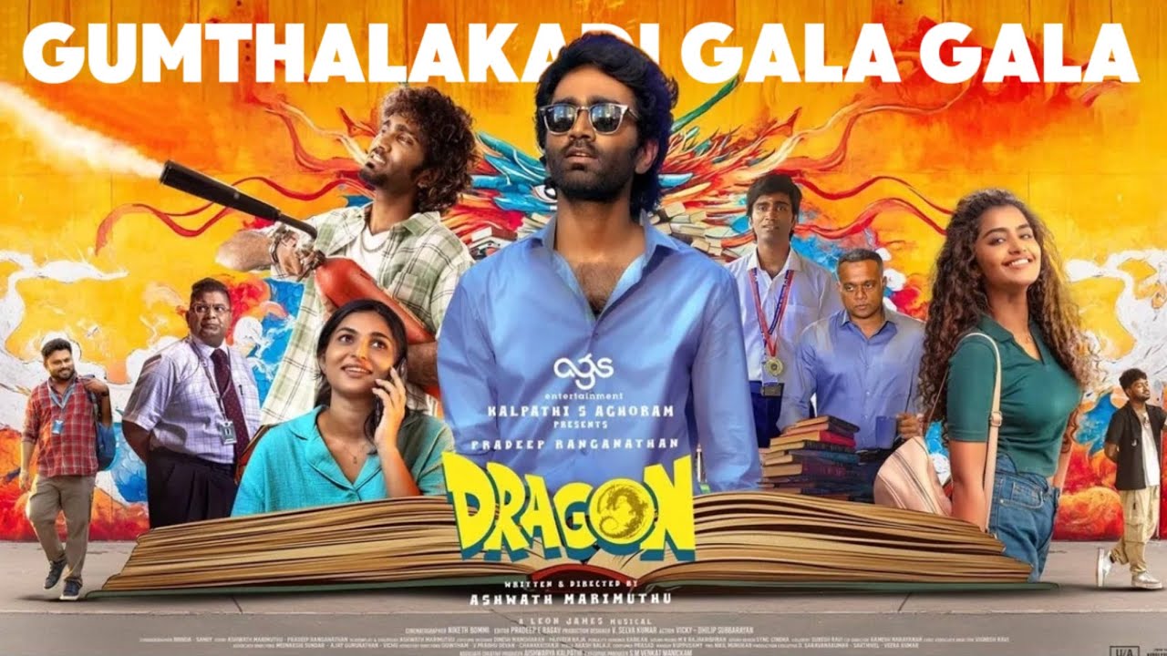 Gumthalakadi Gala Gala dragon 🐉 | Pradeep Ranganathan | Dragon - Gumthalakadi gala gala bgm | Dragon