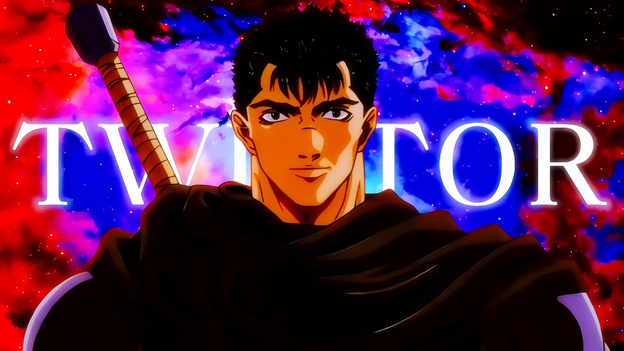 Guts - (Berserk 1997)「4k HDR Twixtor」