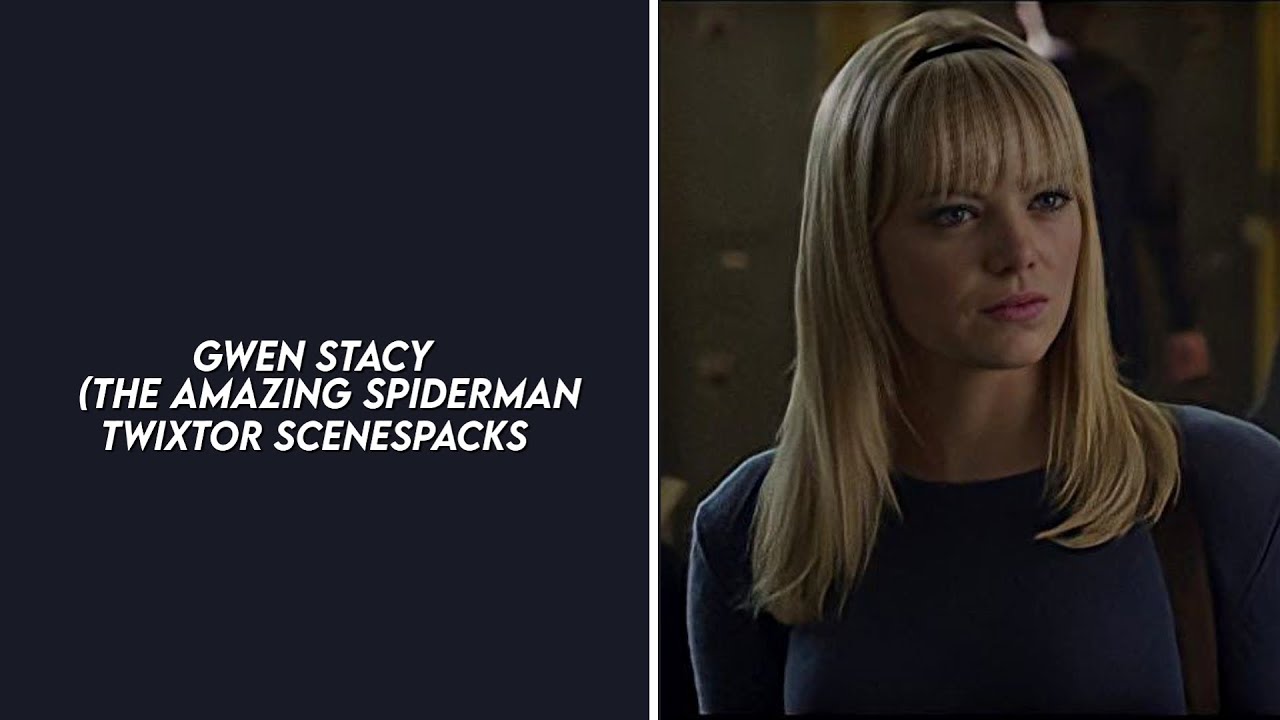 gwen stacy (the amazing spiderman 1) twixtor scenespacks (HD)