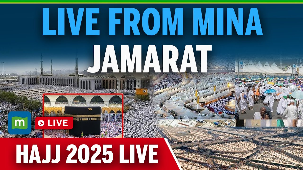🔴HAJJ 2025 • Live from Mina Jamarat | مكة المكرمة بث مباشر: Mecca Live Yawm al Arafat | Eid-ul-Adha