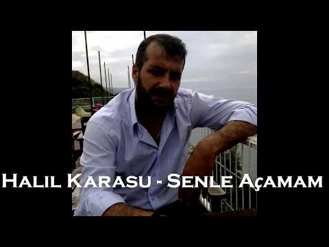 Halil Karasu - Senle Açamam (Official Video)