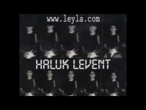 Haluk Levent - Kamyoncunun Türküsü (Leyla)