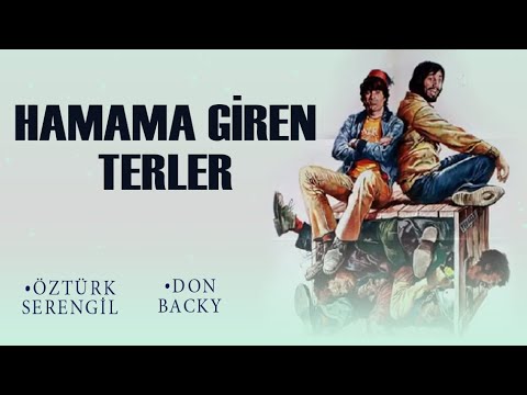 Hamama Giren Terler Türk Filmi | FULL | ÖZTÜRK SERENGİL