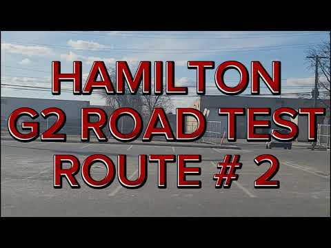 Hamilton G2 Road Test Route # 2 | Important Tips