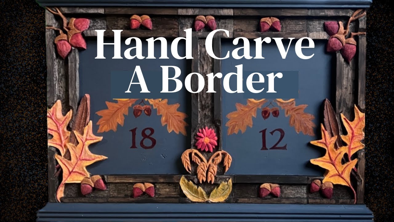 Hand Carving  Build-Along details of the Old World Marriage Chest.