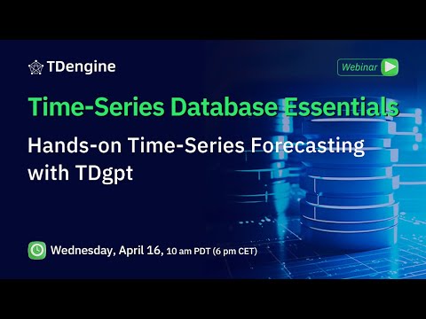 Hands-on Time-Series Data Forecasting with TDgpt | TSDB Essentials