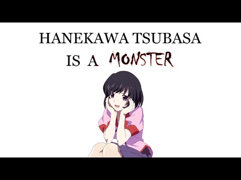 Hanekawa Tsubasa is a MONSTER