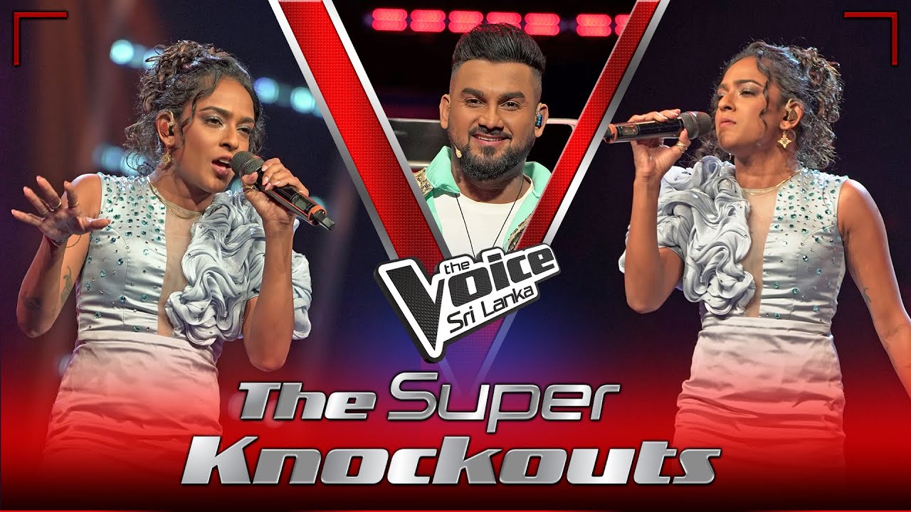 Hannie (khanna) | Flowers | The Super Knockouts | The Voice Sri Lanka
