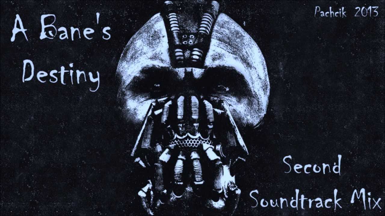 Hans Zimmer - A Bane's Destiny - Second Soundtrack Mix [HD]
