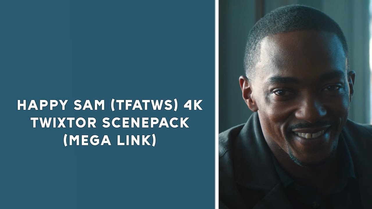 happy sam (tfatws) 4K twixtor scenepack