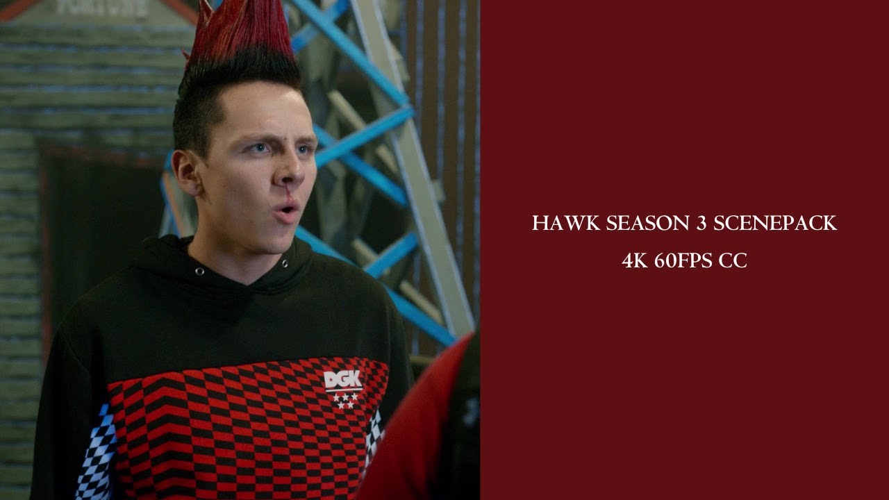 hawk season 3 scenepack - 4k 60fps with CC (mega link)