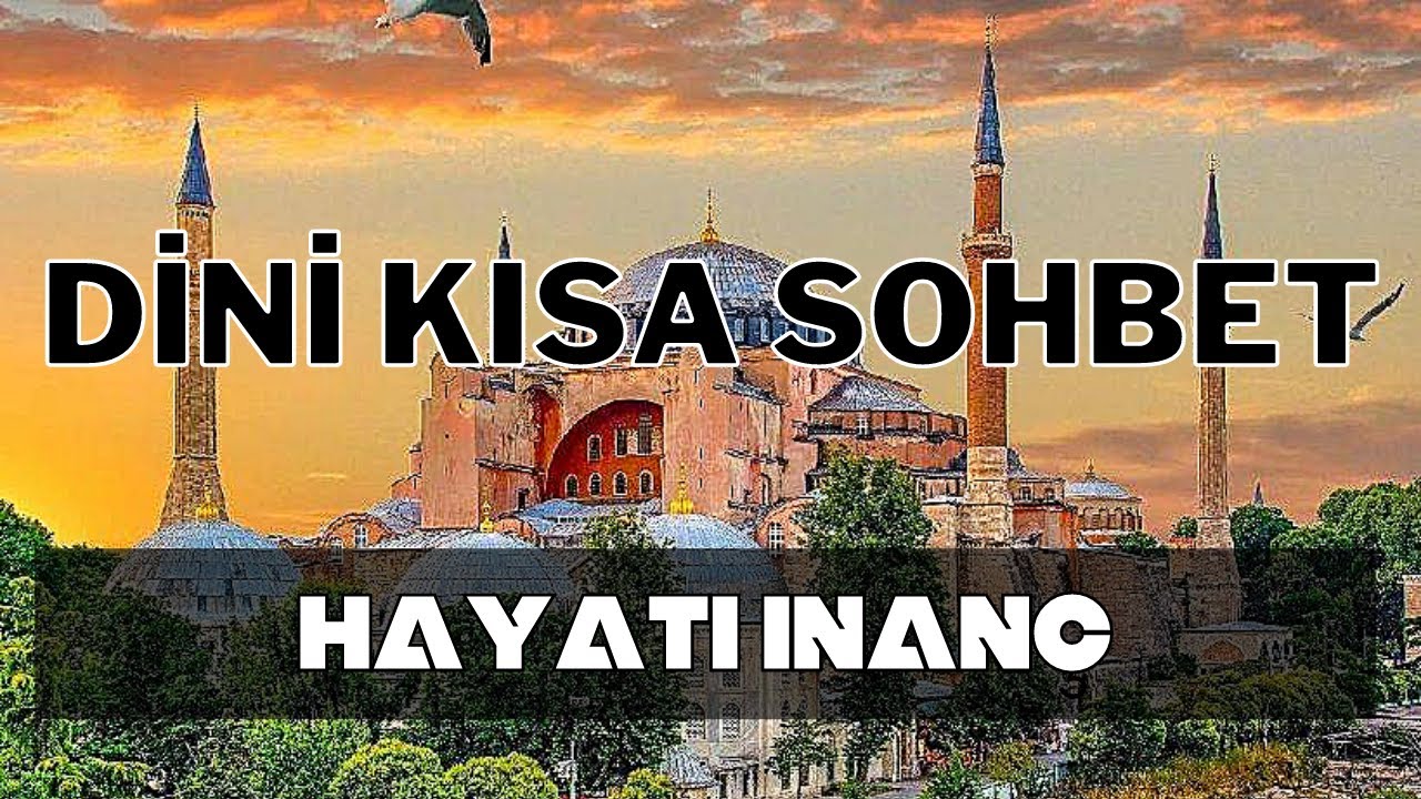 Hayati İnanç |DİNİ KISA SOHBET| #shorts