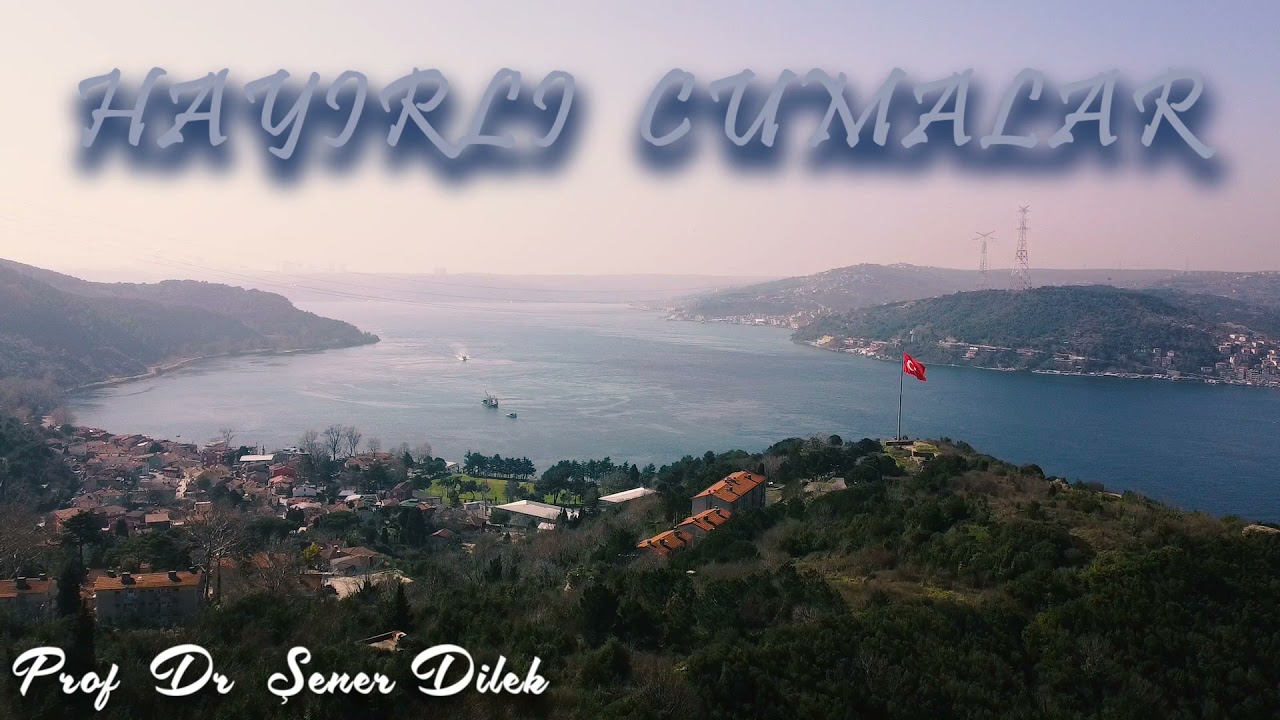 HAYIRLI CUMALAR - (1 EKİM 2021)
