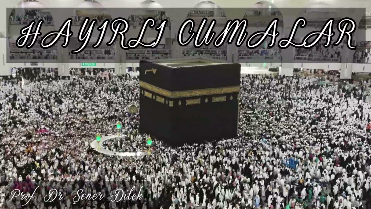 HAYIRLI CUMALAR - (15 EKİM 2021)