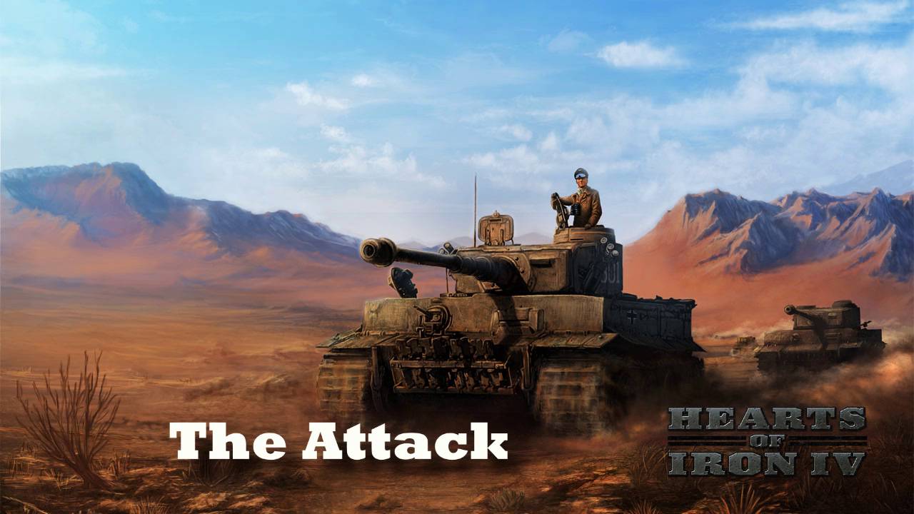 Hearts of Iron IV - The Attack