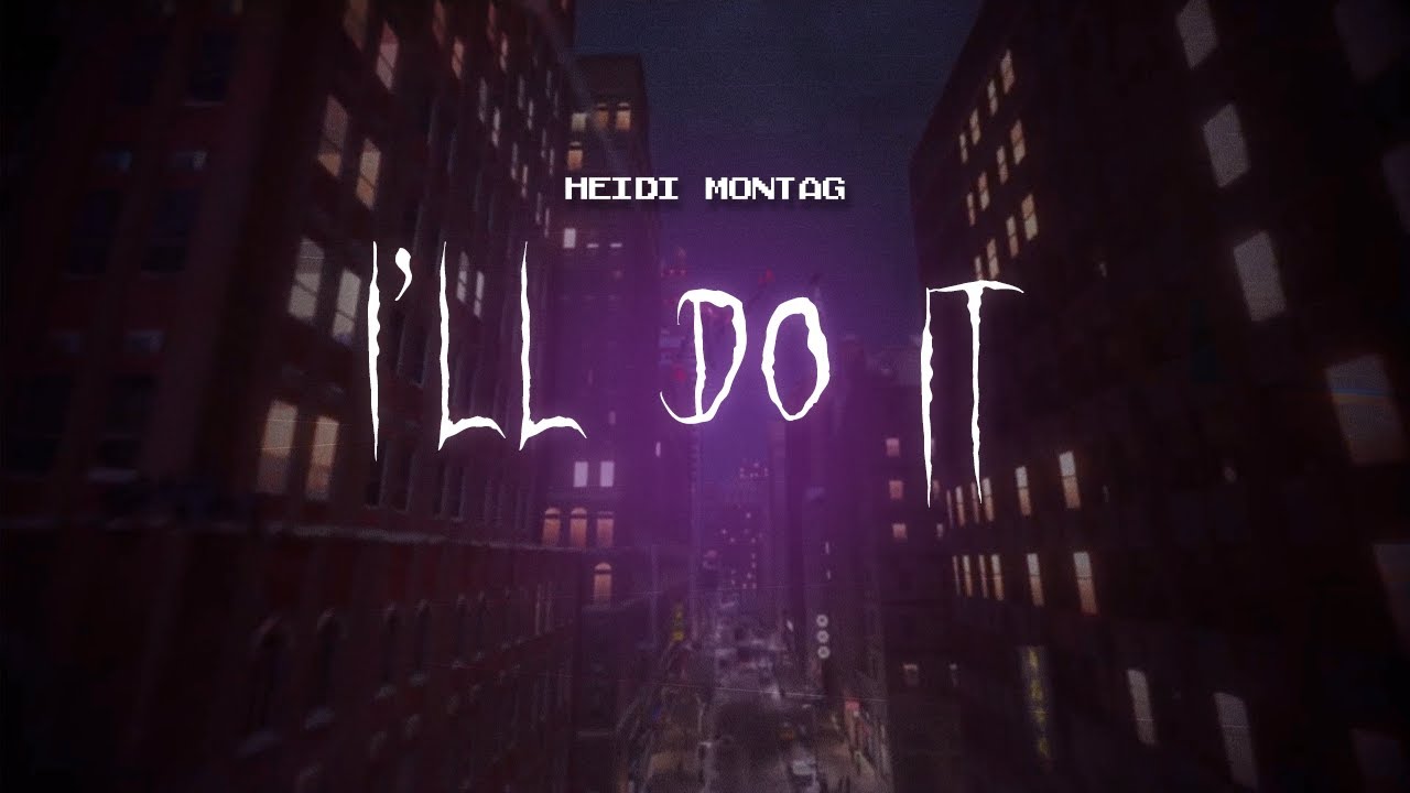 heidi montag - i'll do it [ sped up ] lyrics