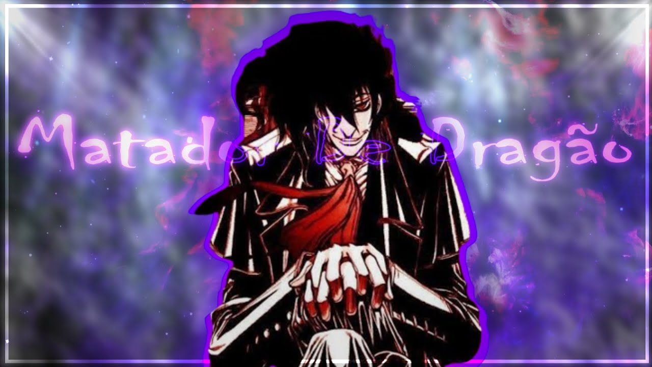 Hellsing – Matador de Dragão [Edit/AMV] Quick!