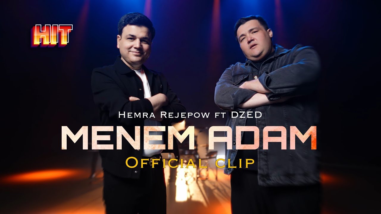 Hemra Rejepow ft DZ-ED - Menem adam (Official video)