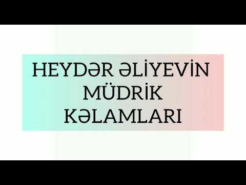 Heyder Eliyevin mudrik kelamlari