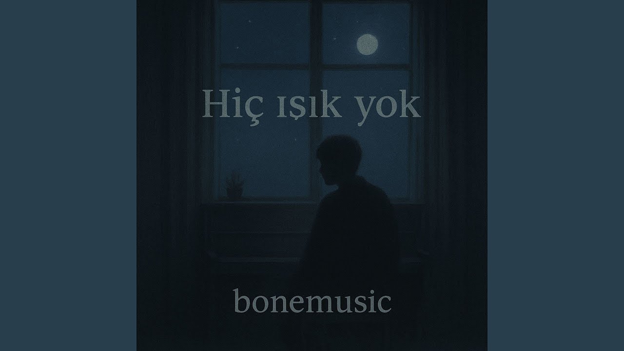 Hiç Işık Yok