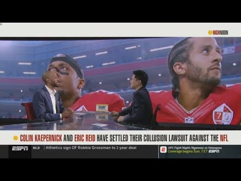 High Noon 02/15 COLIN KAEPERNICK AND ERIC REID HAVE SETTLED THEIR COLWSION LAWSUIT AGAINST THE NFL