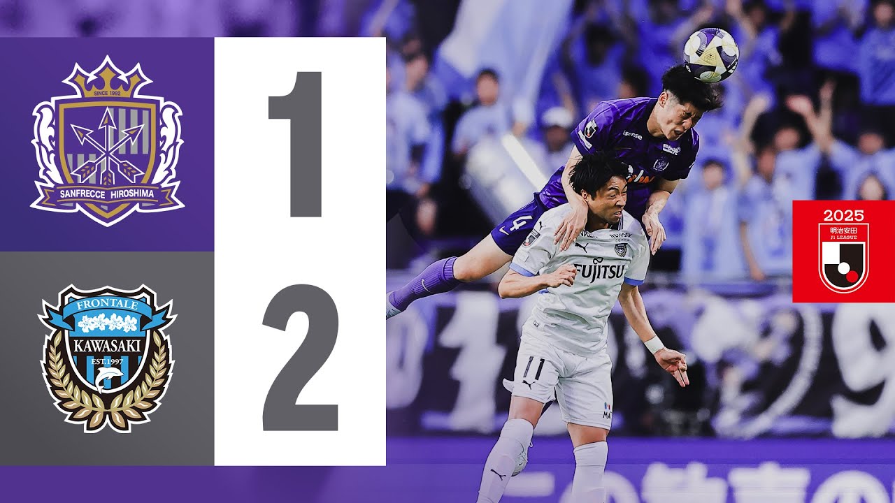 【HIGHLIGHTS】サンフレッチェ広島vs.川崎フロンターレ_5/31(土)【明治安田J1リーグ第19節】