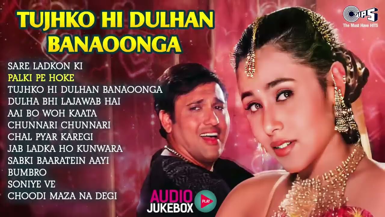 Hindi Wedding Songs | Sare Ladkon Ki | Palki Pe Hoke | Tujhko Hi Dulhan Banaoonga | Shadi Song