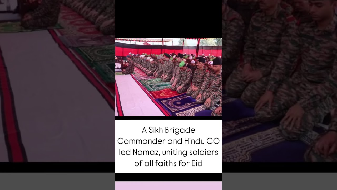 Hindu, Muslim, Sikh Soldiers Unite for Eid Namaz #viralvideo #indianarmy #eidmubarak
